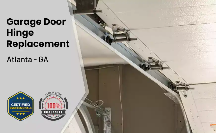 Garage Door Hinge Replacement Atlanta - GA 
