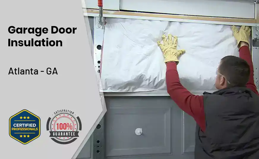 Garage Door Insulation Atlanta - GA 