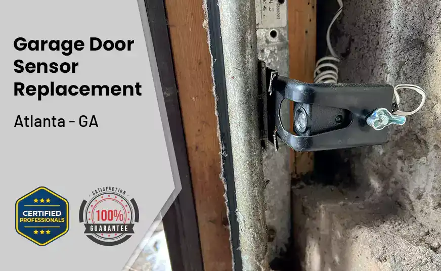 Garage Door Sensor Replacement Atlanta - GA 