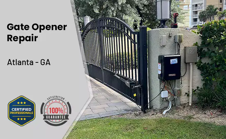 Gate Opener Repair Atlanta - GA 