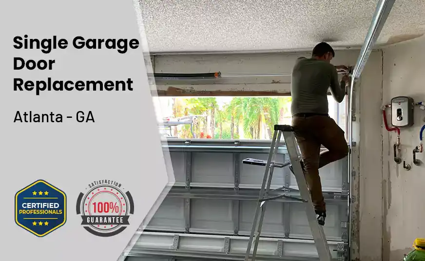 Single Garage Door Replacement Atlanta - GA 