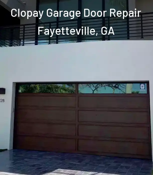  Clopay Garage Door Repair Fayetteville, GA