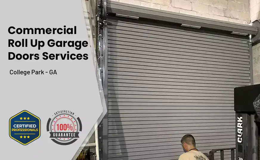 Commercial Roll Up Garage Door College Park - GA 