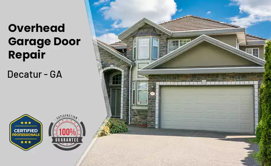 Overhead Garage Door Repair Decatur - GA 
