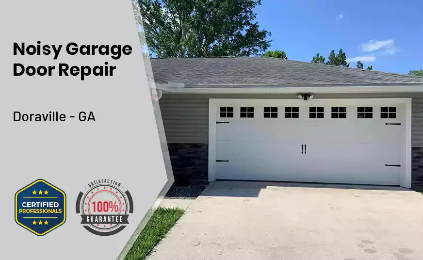 Noisy Garage Door Repair Doraville - GA 