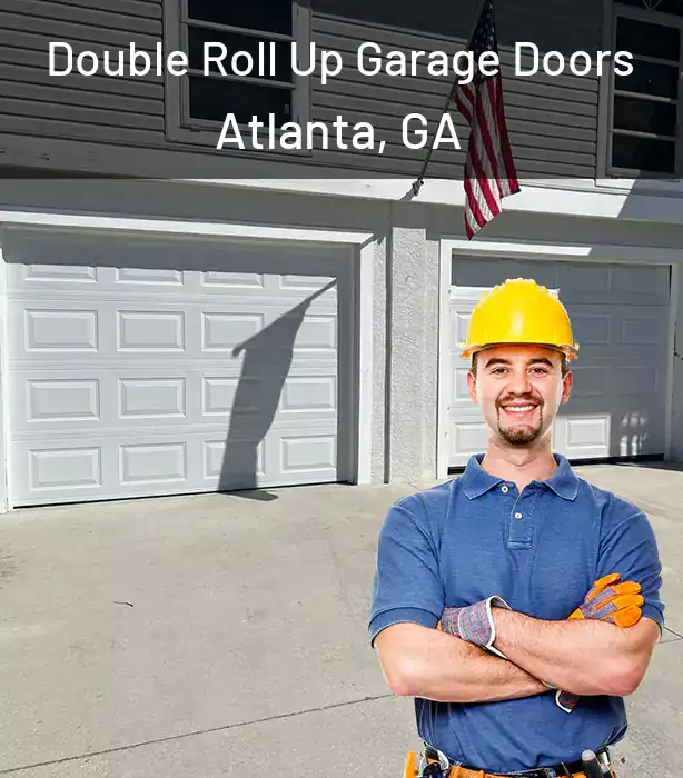  Double Roll Up Garage Doors Atlanta, GA