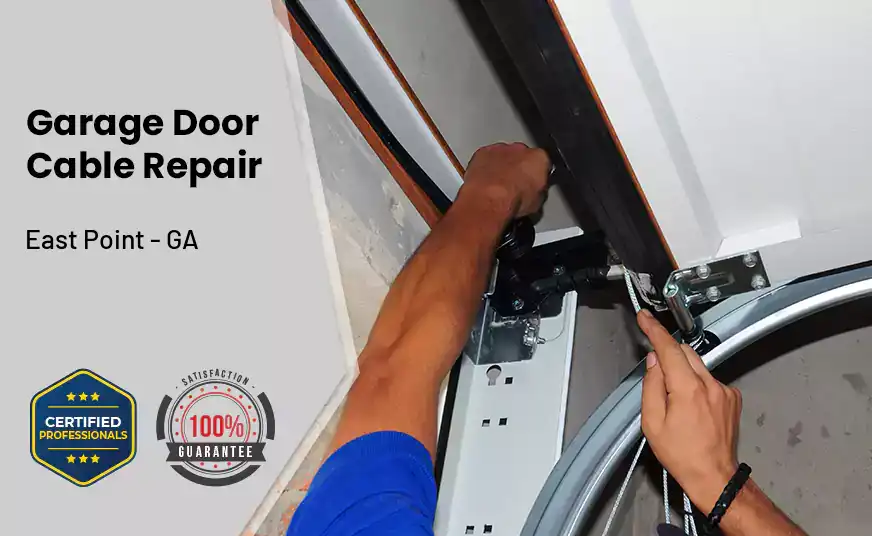 Garage Door Cable Repair East Point - GA 