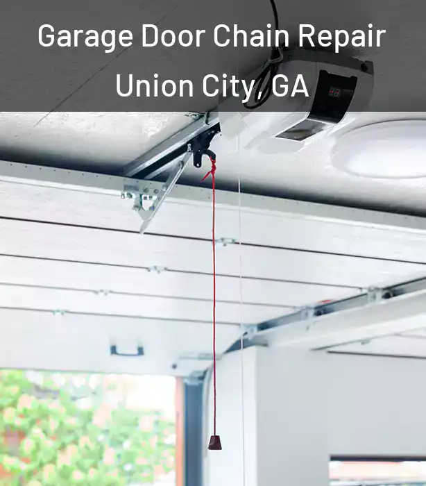  Garage Door Chain Repair Union City, GA