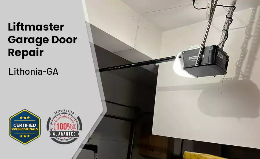 Liftmaster Garage Door Repair Lithonia-GA 