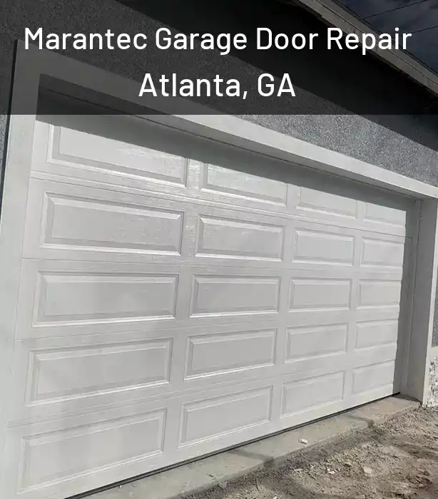  Marantec Garage Door Repair Atlanta, GA