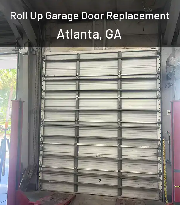  Roll Up Garage Door Replacement Atlanta, GA