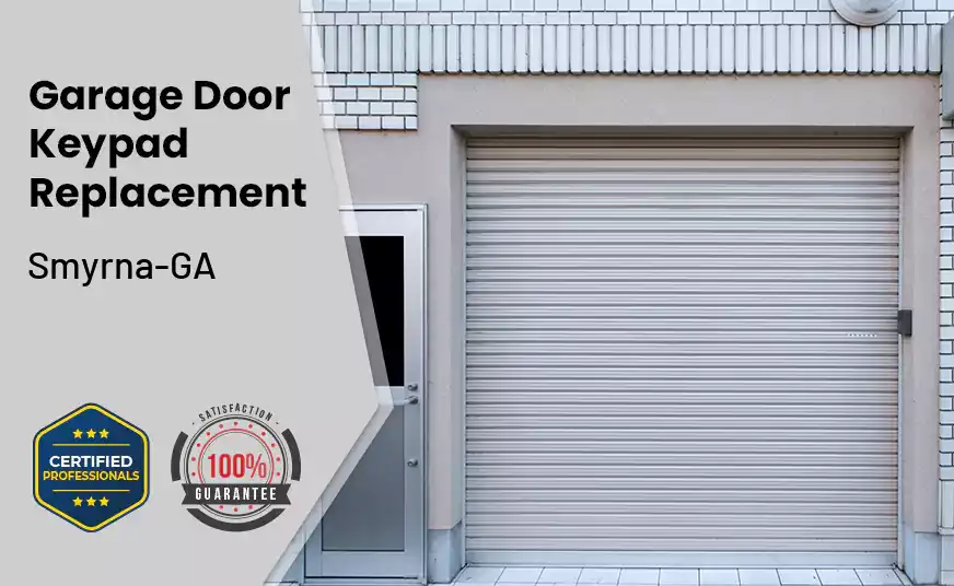 Garage Door Keypad Replacement Smyrna-GA 