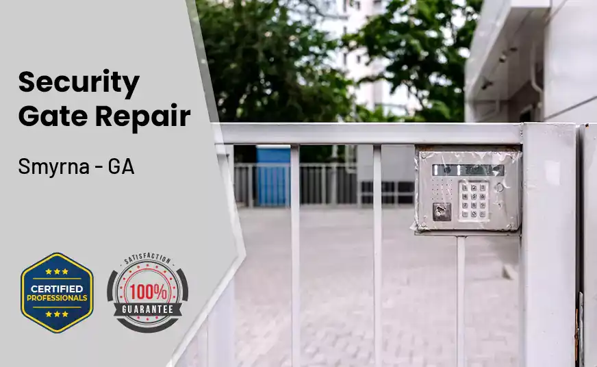 Security Gate Repair Smyrna - GA 