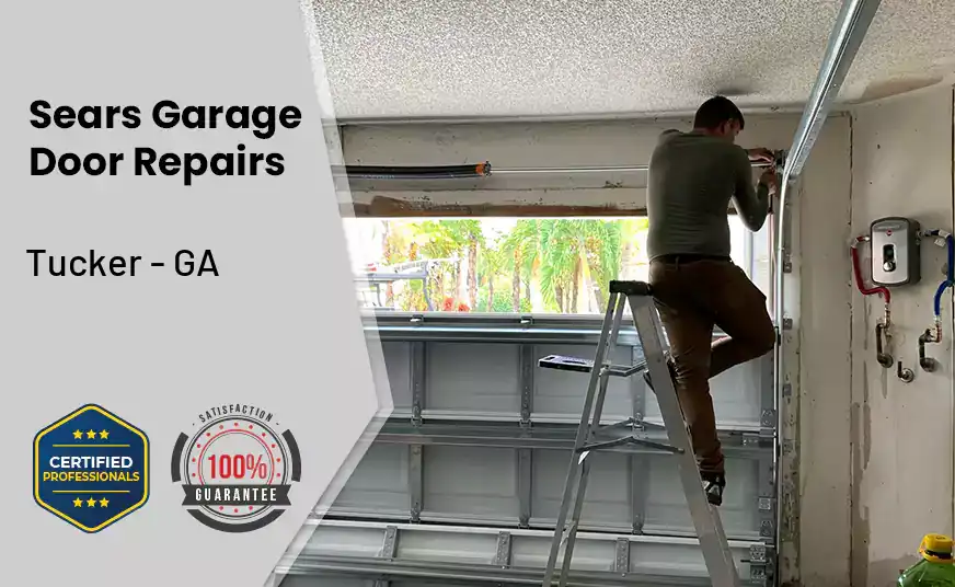 Sears Garage Door Repairs Tucker - GA 