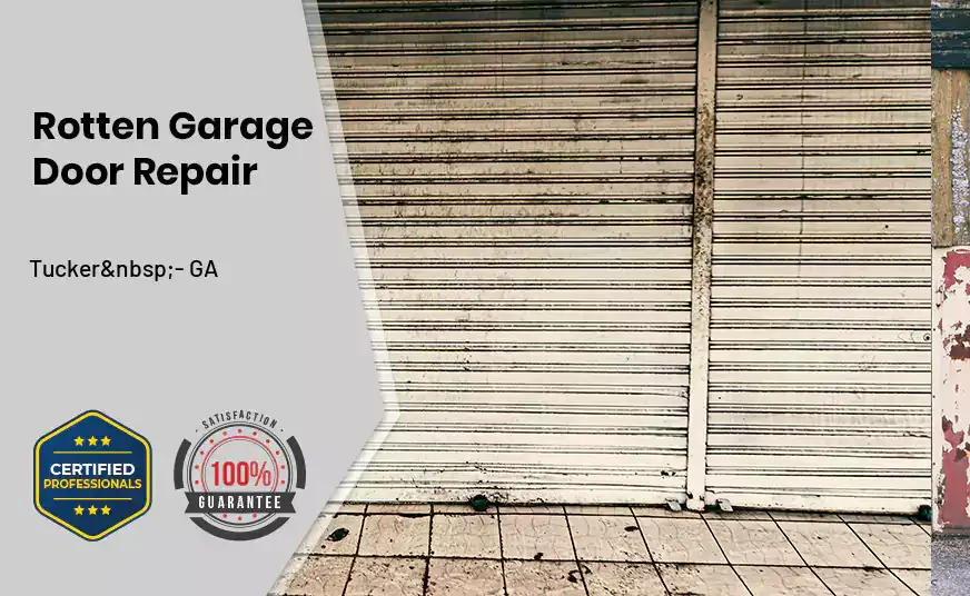rotten-garage-door-repair Tucker - GA 